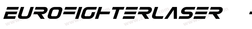 EurofighterLaser 常规字体转换